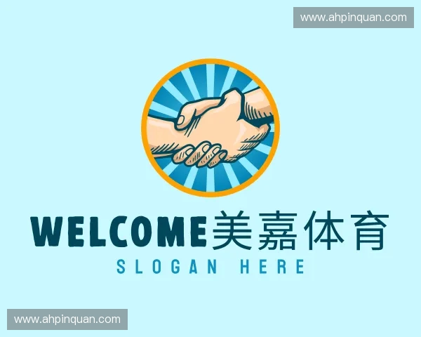 介绍welcome美嘉体育